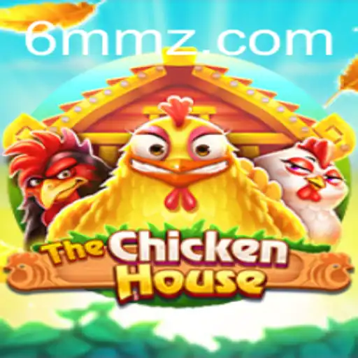 TheChickenHouse: O Jogo Que Está Conquistando o Mundo